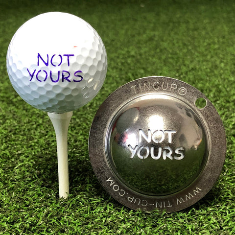 Tin Cup Golf Ball Marker, Not Yours